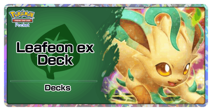 Leafeon ex Deck-Pokémon TCG Pocket Best Decks